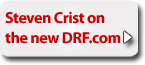 Steven Crist on the new DRF.com